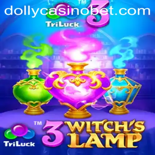 Exploring the Enchanting World of 3WitchsLamp at Dolly Casino