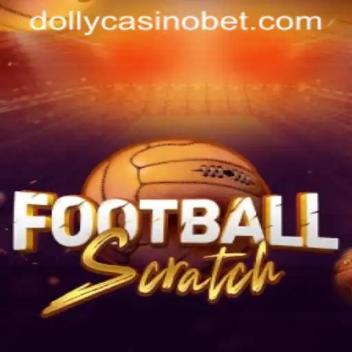 Exploring the Excitement of FootballScratch at Dolly Casino