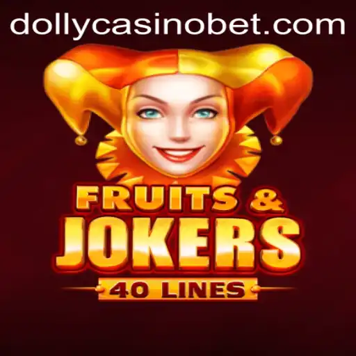 Discover the Thrills of FruitsAndJokers40 at Dolly Casino