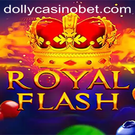 Dive into the Exciting World of RoyalFlash at Dolly Casino