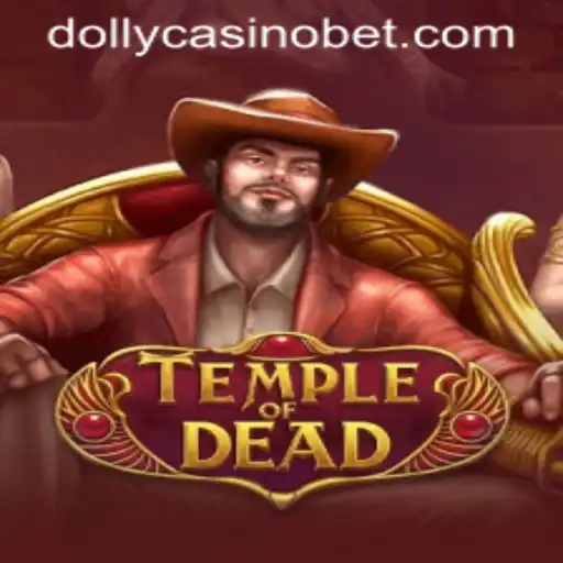 Unveiling the Mysteries of TempleofDead: A Thrilling Experience at Dolly Casino