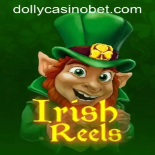 Exploring the IrishReels Game at Dolly Casino