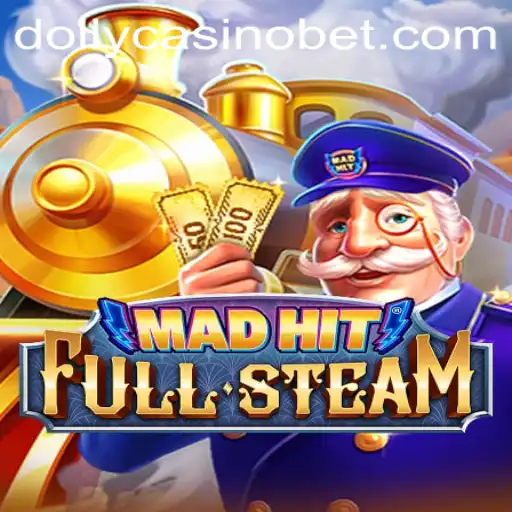 MadHitFullSteam: Unleashing Casino Thrills with Dolly Casino