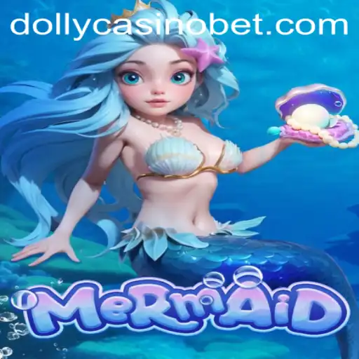 Dive into the Enchanting World of 'Mermaid' at Dolly Casino