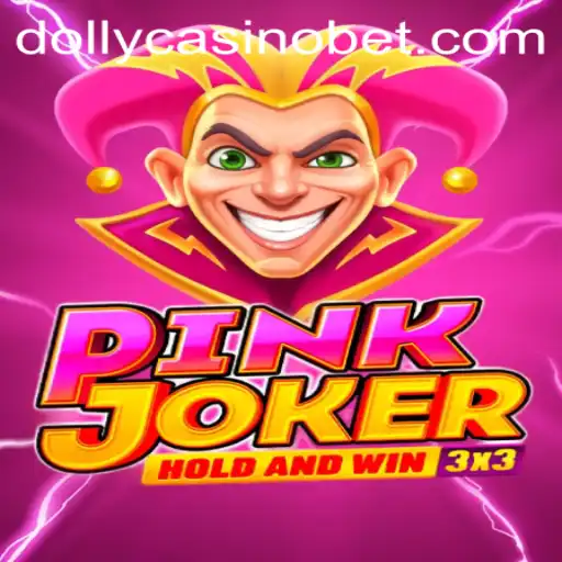 Exploring the Thrills of Pinkjoker at Dolly Casino